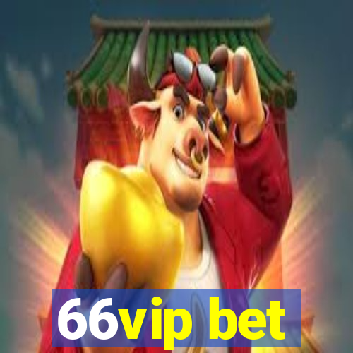 66vip bet